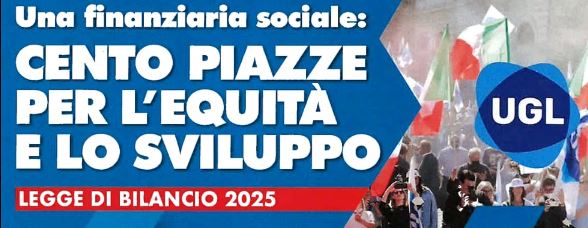 Cento Piazze per l’equità e lo sviluppo: UGL Roma in piazza il 27 Settembre